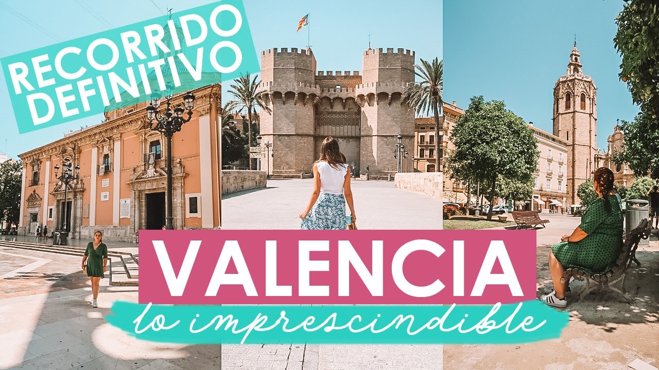 QUÉ VER EN VALENCIA en 1 día // Recorrido con lo imprescindible