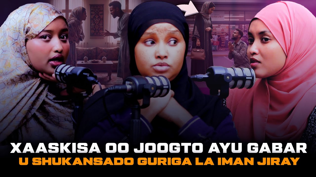 XAASKIGA OO GURIGA JOOGTO AYUU NAAG KALE GURIGA KEENSAN JIRAY