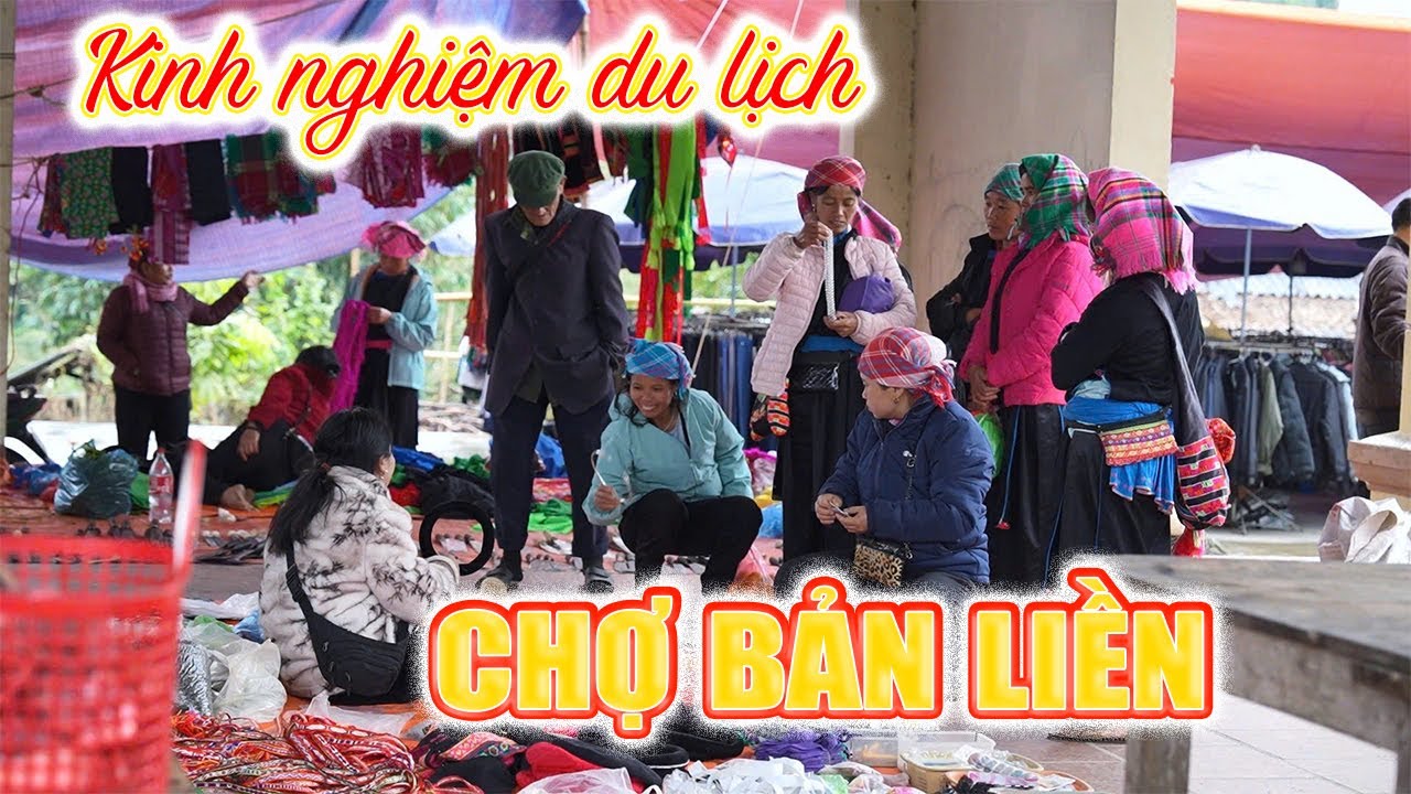 Chợ Phiên Bản Liền Bắc Hà | Bình yên giữa sắc màu dân tộc vùng cao