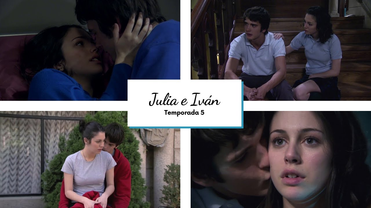 Julia & Iván | Temporada 5