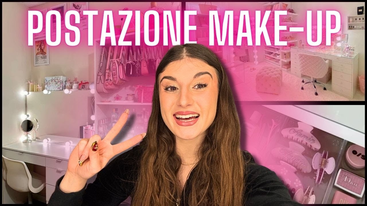 ORGANIZZO LA MIA POSTAZIONE MAKE-UP💄🩷