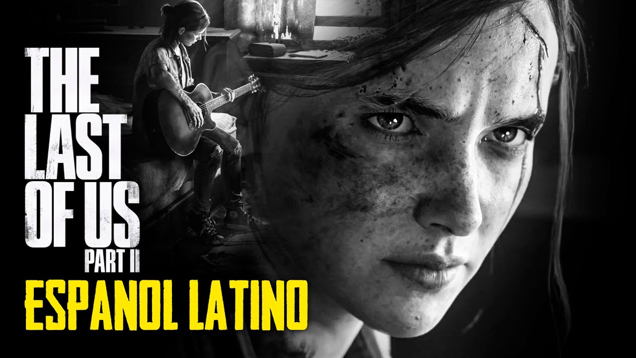 THE LAST OF US 2 Historia Completa en Español Latino | The Last of Us Parte 2 Pelicula PS4 PRO