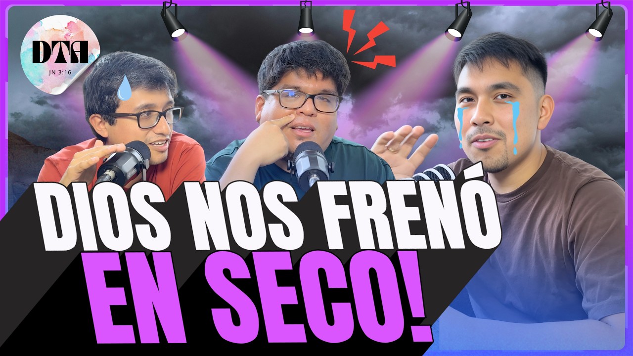 Nuestros momentos MÁS REBELDES 😡… hasta que Dios nos frenó 😭 | DTA Podcast | Ep #07 #2026