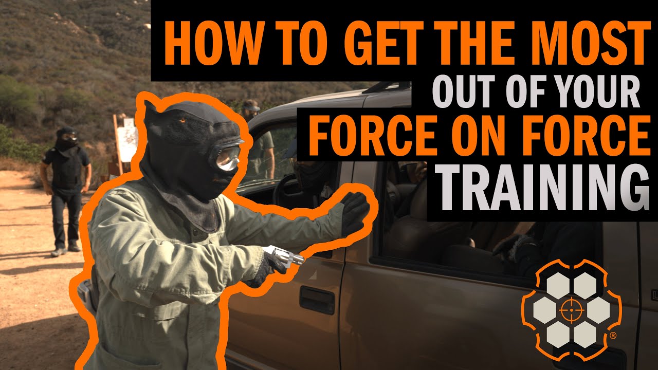 How to Get the Most Out of Force on Force Training