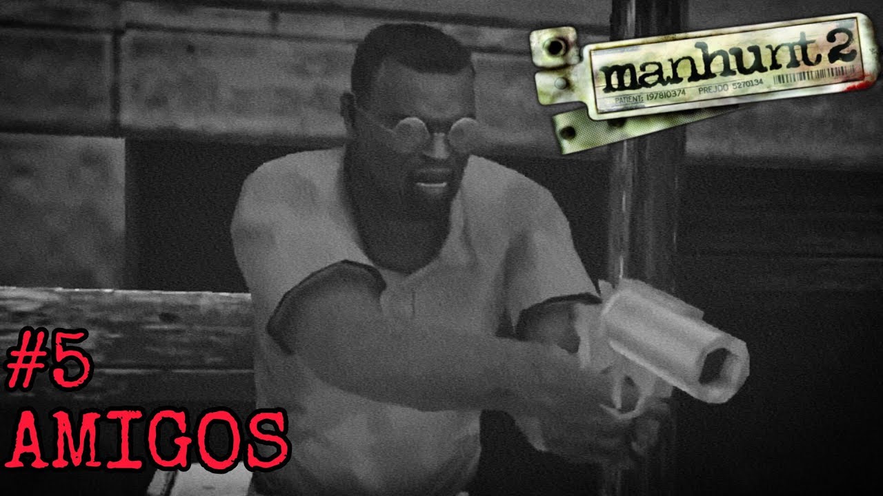 Manhunt 2 PSP Mobile | #5 AMIGOS (En Difícil) 