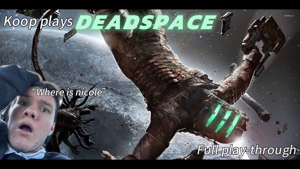 Koop Plays DEADSPACE | fixin this ship | FULL play-through Part 4? | Seek Jesus