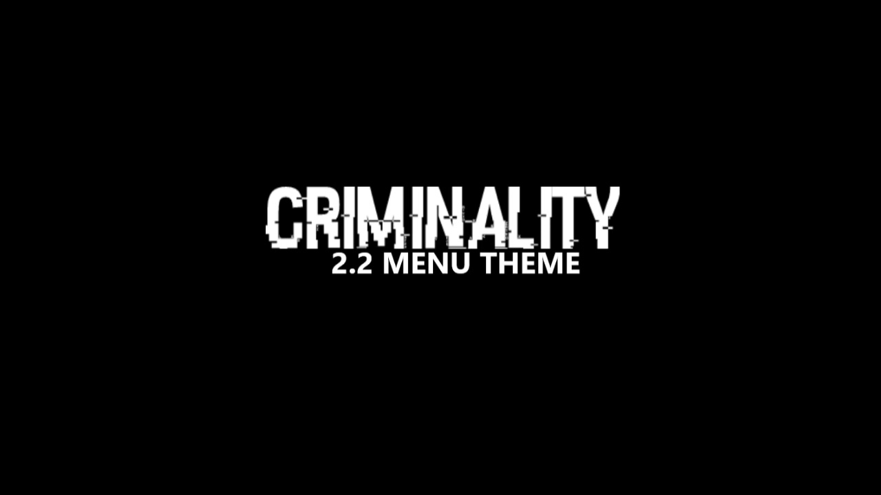 Criminality -- FULL WINTER 2.2 THEME