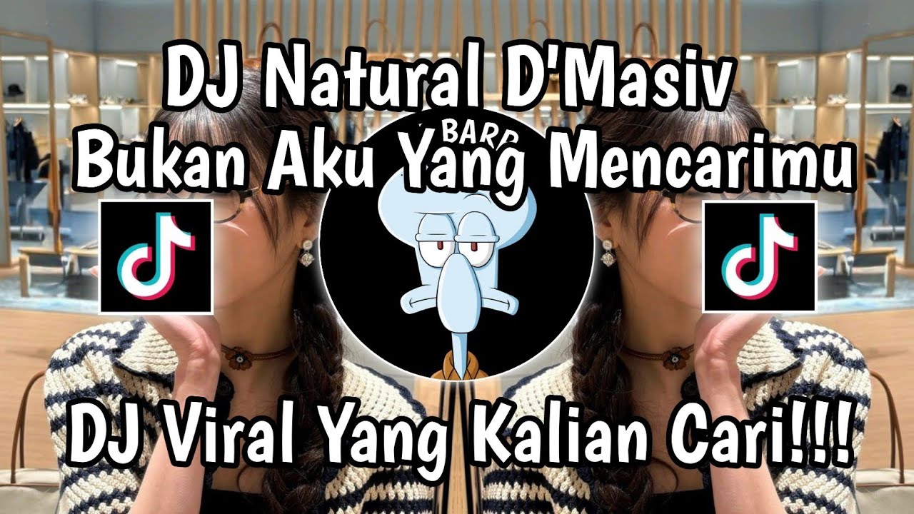 DJ NATURAL - D'MASIV | BUKAN AKU YANG MENCARIMU SLOW VIRAL TIKTOK FULL SONG MAMAN FVNDY 2026