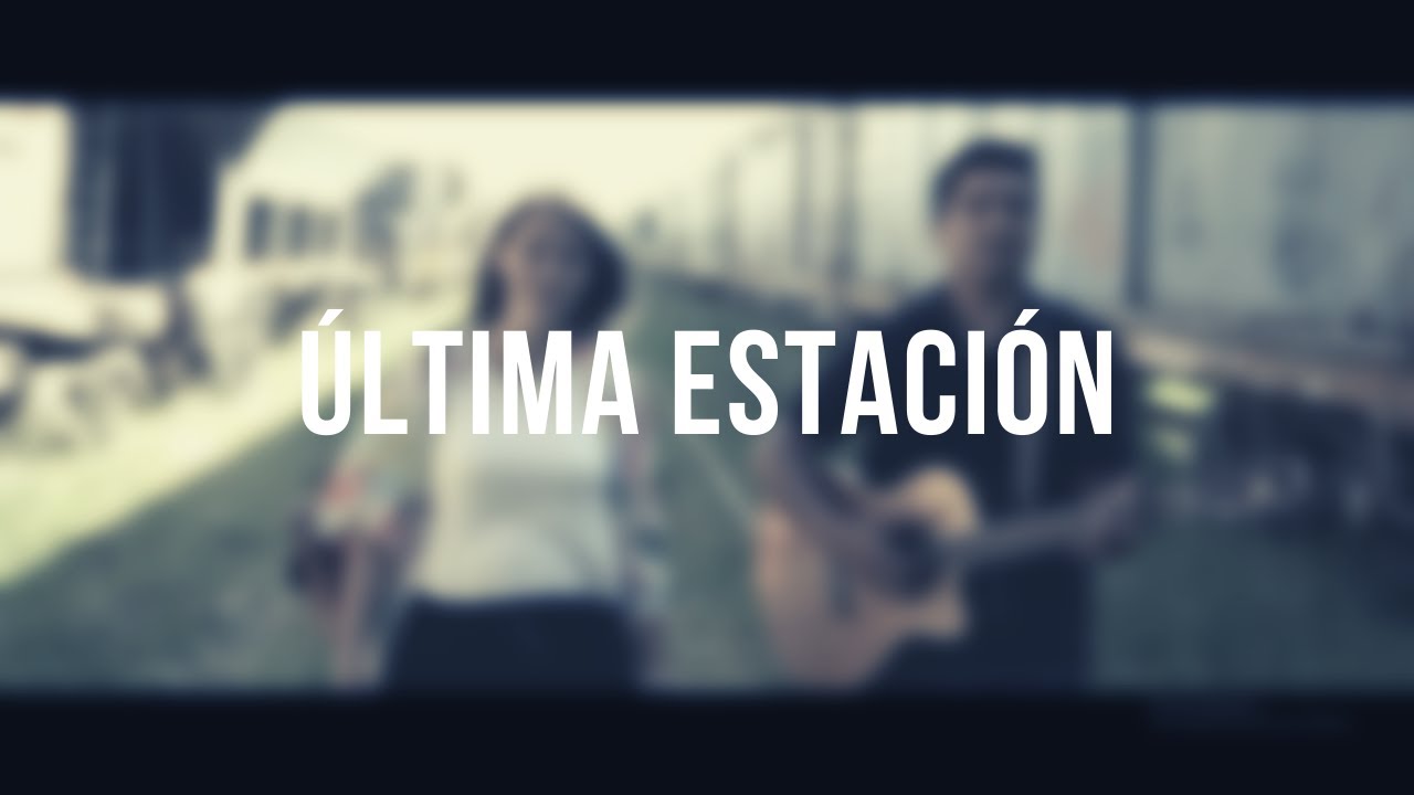 Ultima Estación | Ultima Estación Dúo