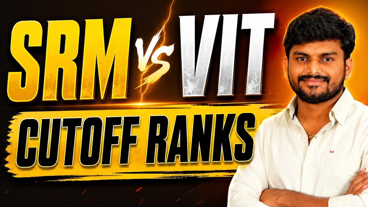 SRM AP vs VIT AP Cutoff AP EAPCET CUTOFF RANKS 2026 | Mana College Guide