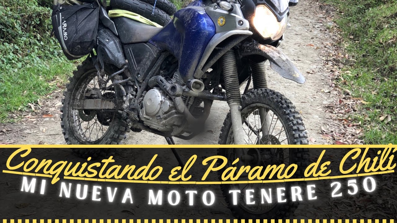 AVENTURA EN MI NUEVA MOTO YAMAHA TENERE 250-La ruta más dura que he hecho. Páramo de Chili y Anaime