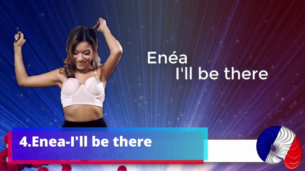 ESC 2018: Destination Eurovision (French National Selection) SEMI FINAL 1 TOP 9