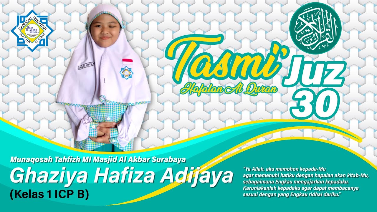 Tasmi' Juz 30  |  Ghaziya Hafiza A.
