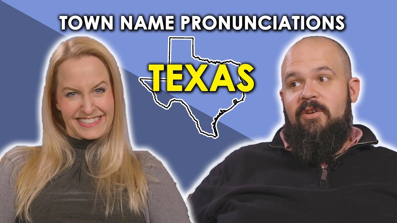 We Try to Pronounce Texas Town Names