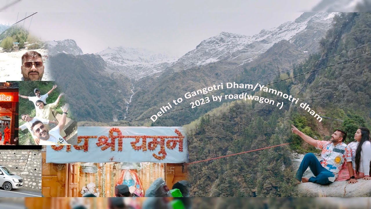 Delhi se Gangotri dhaam by road#Delhi to Gangotri dhaam by road
