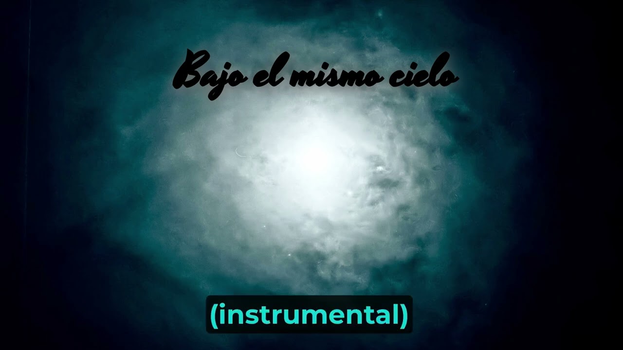 Bajo el mismo cielo