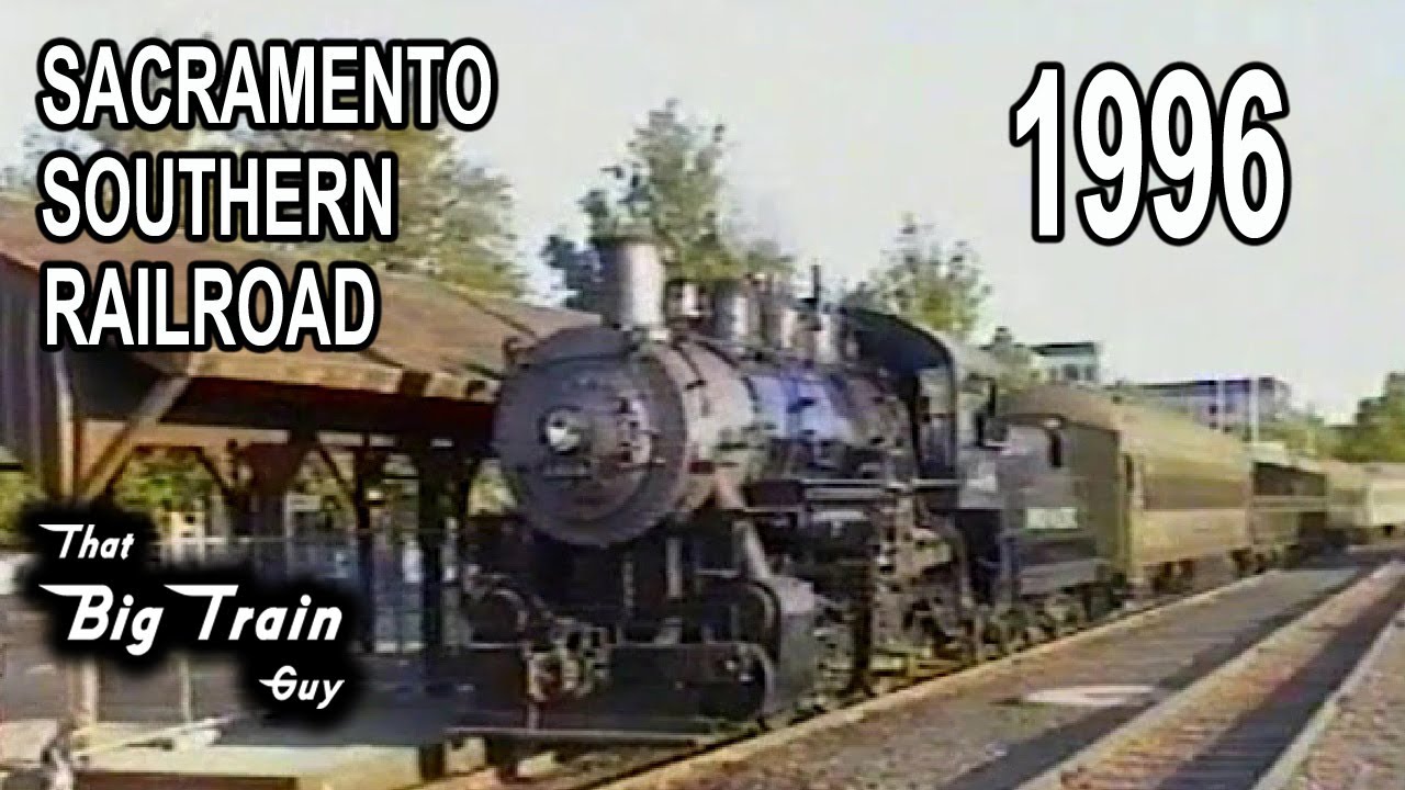Sacramento Southern Railroad / California State Railroad Museum 1996