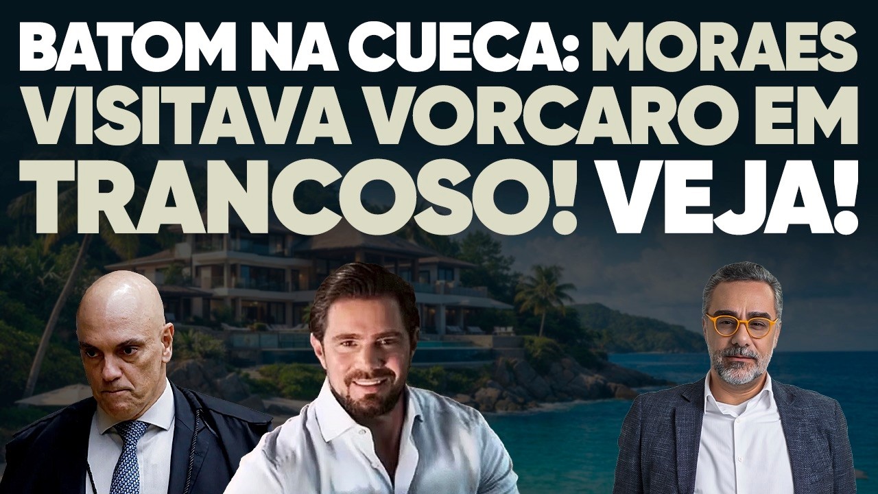 🚨 EXPLOSIVO: Moraes era hóspede das “festinhas” de Vorcaro em Trancoso?!