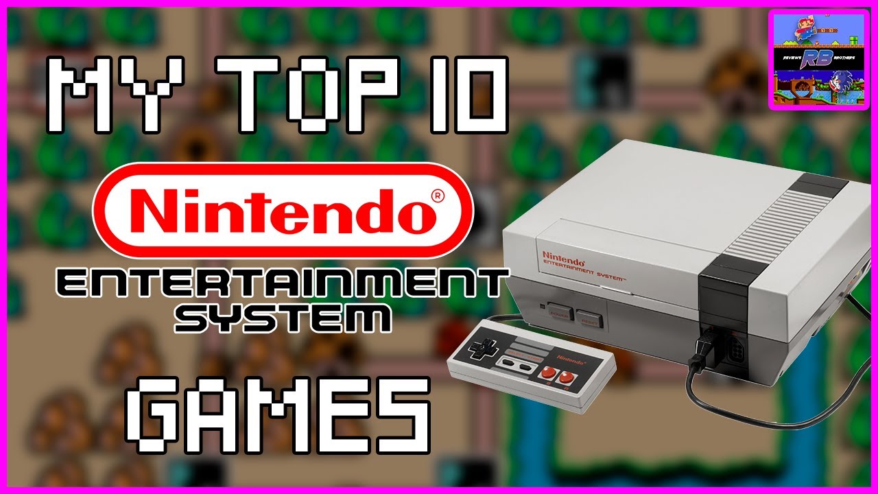 My top 10 NES games