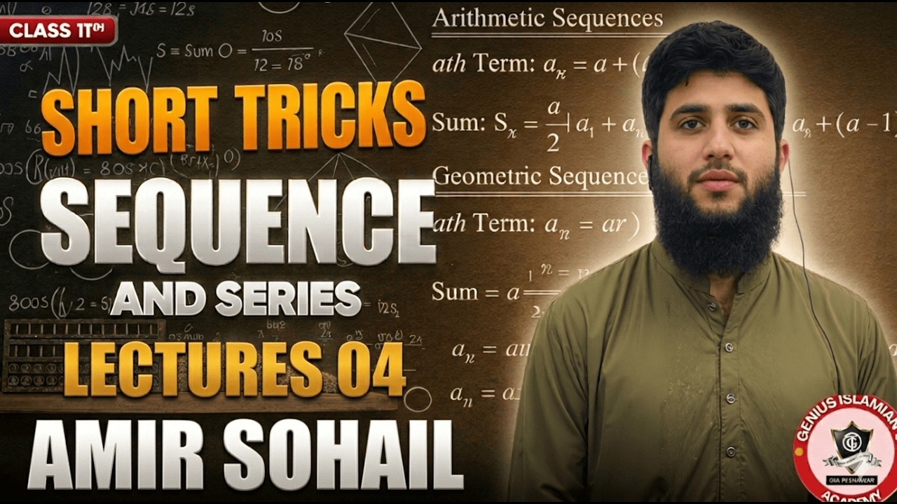 SEQUENCE AND SERIES | SHORT TRICKS | ECAT MATHS | PART 04