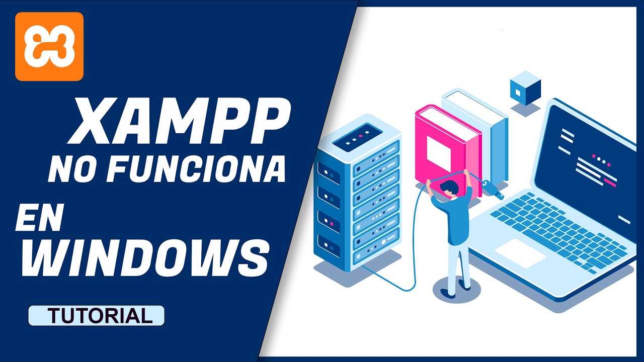 XAMPP TUTORIALES DE INSTALACION desde CERO - WINDOWS SEGUNDA SOLUCION)