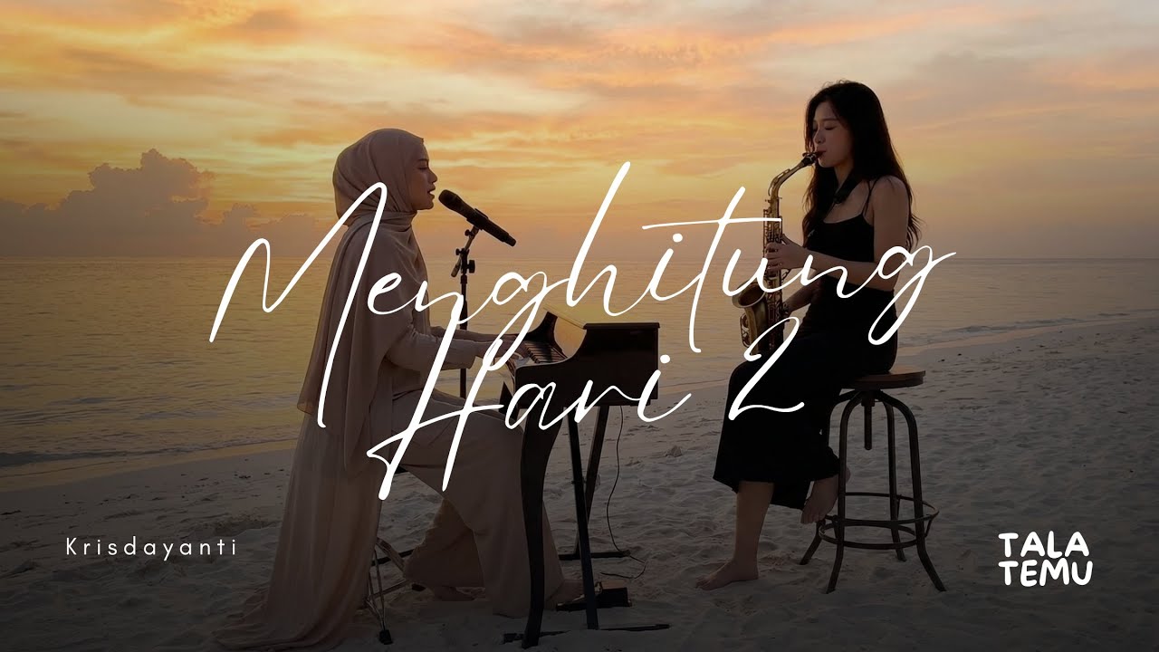 Soundtrack Patah Hati Nasional : Krisdayanti - Menghitung Hari II Cover by Tala Temu