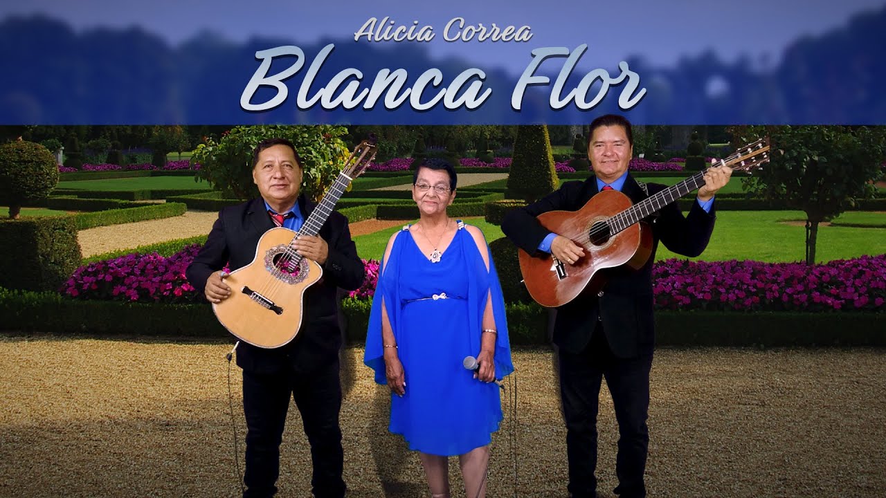 Blanca Flor - Vals | Alicia Correa
