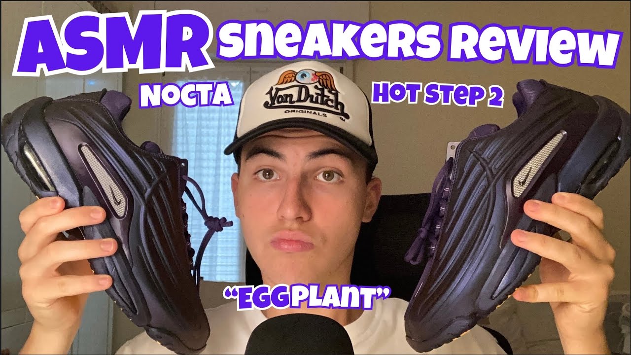 ASMR Sneakers Review: Nocta Hot Step 2 “Eggplant” 🍆