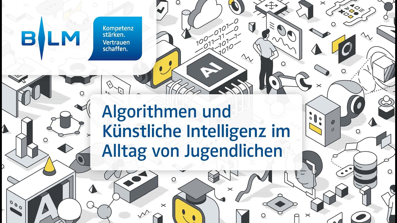 Algorithmen und Künstliche Intelligenz im Alltag von Jugendlichen