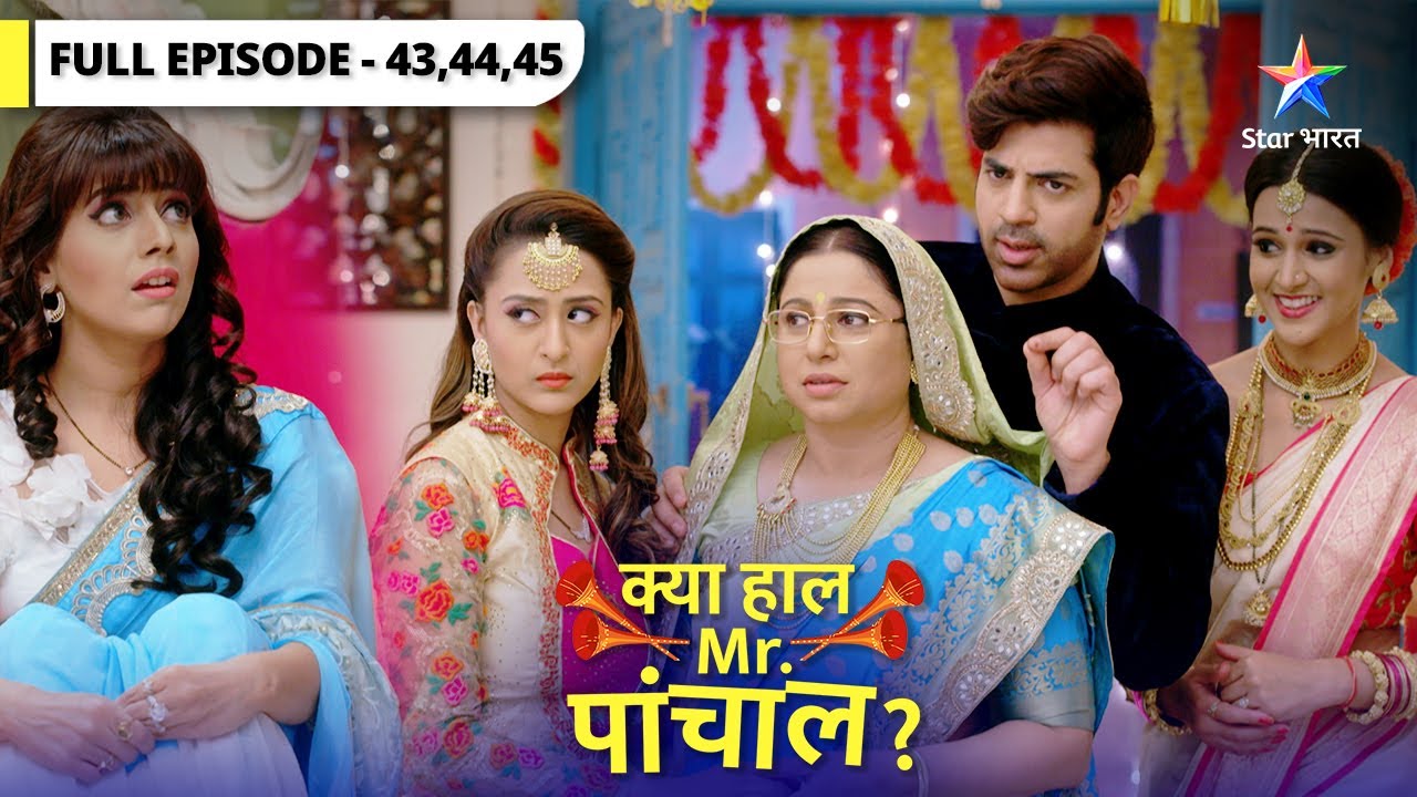 Kya Haal Mr. Paanchal? | Kya sach mein chali gayi hai Kunti ki yaaddaasht? | Episode 43-45
