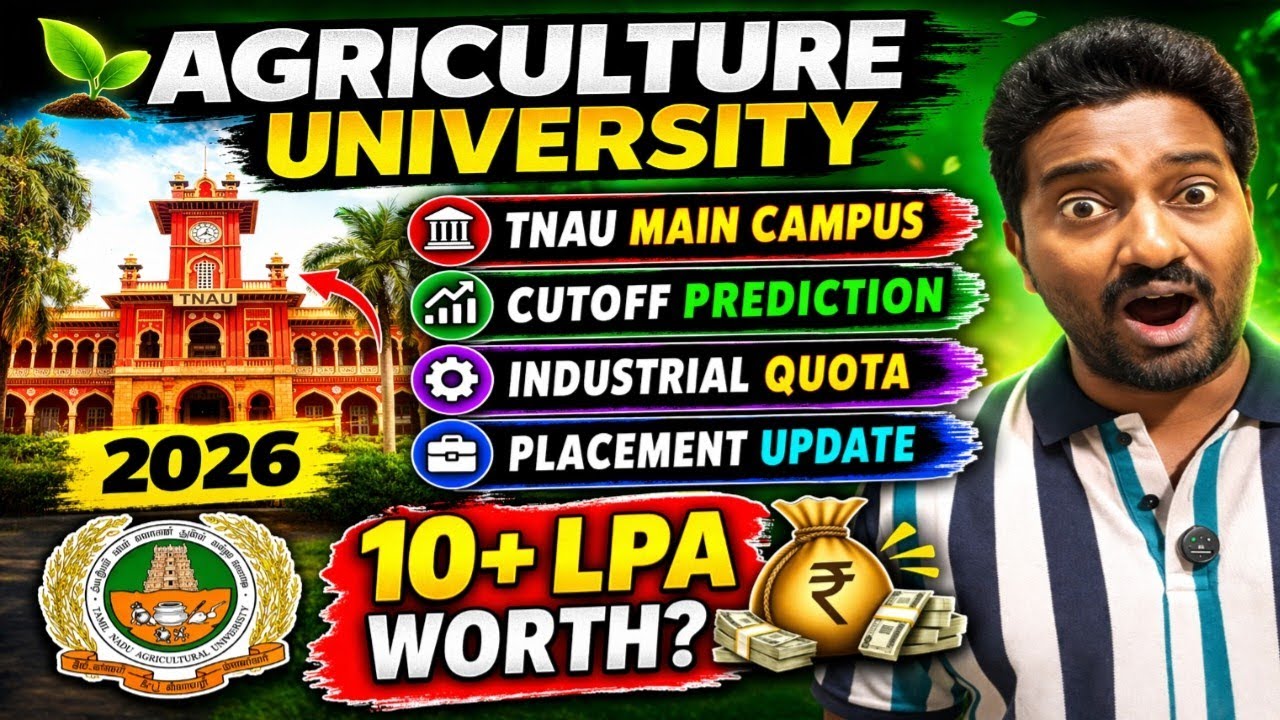 TNAU 2026 Counselling 💯 Safe Cutoff? Top Campus, Placement & Courses | TNAU Campus Details | 2026 