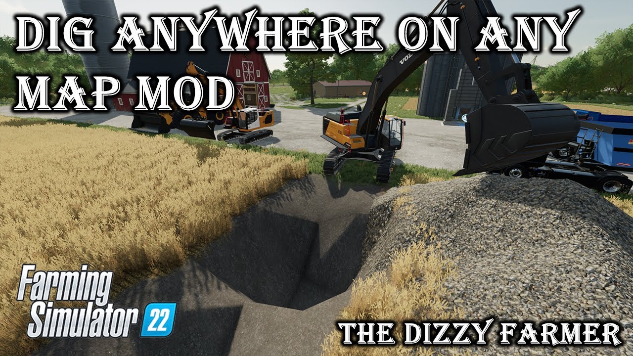 FS22 Dig ANYWHERE! on ANY MAP! in Farming Simulator 22 TerraFarm Mod