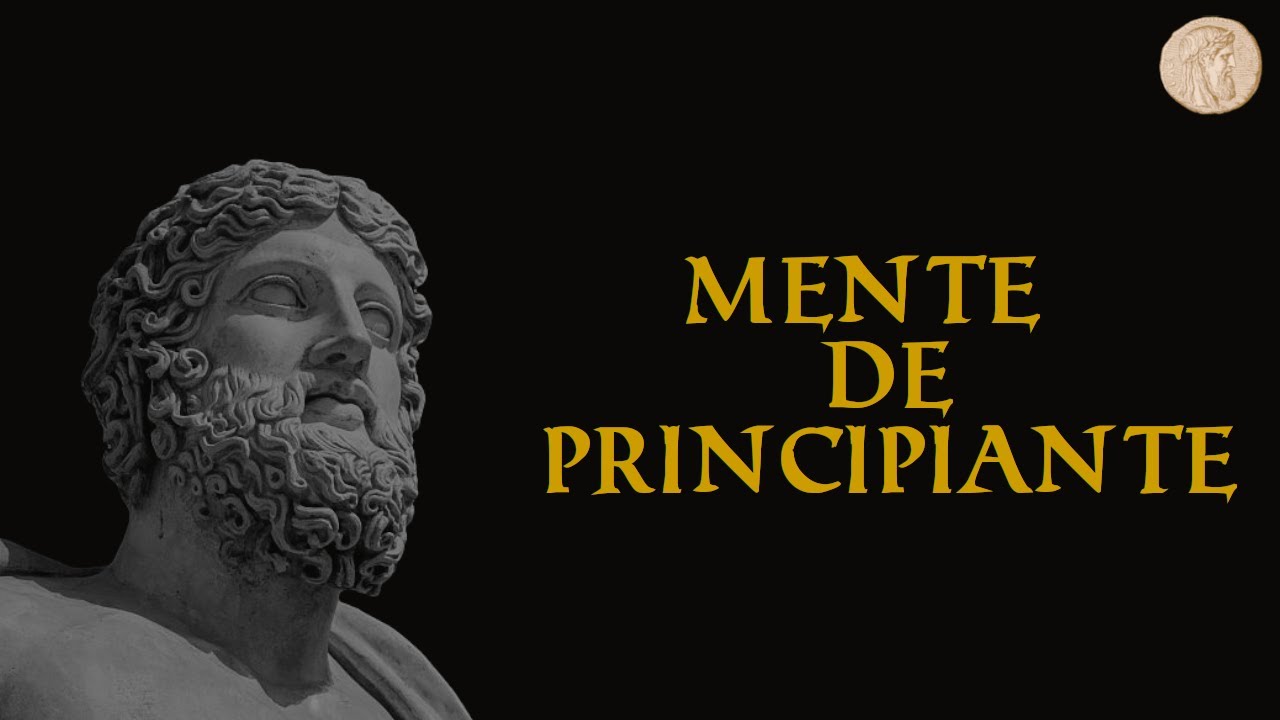 15.- Mente de principiante [Diario estoico]