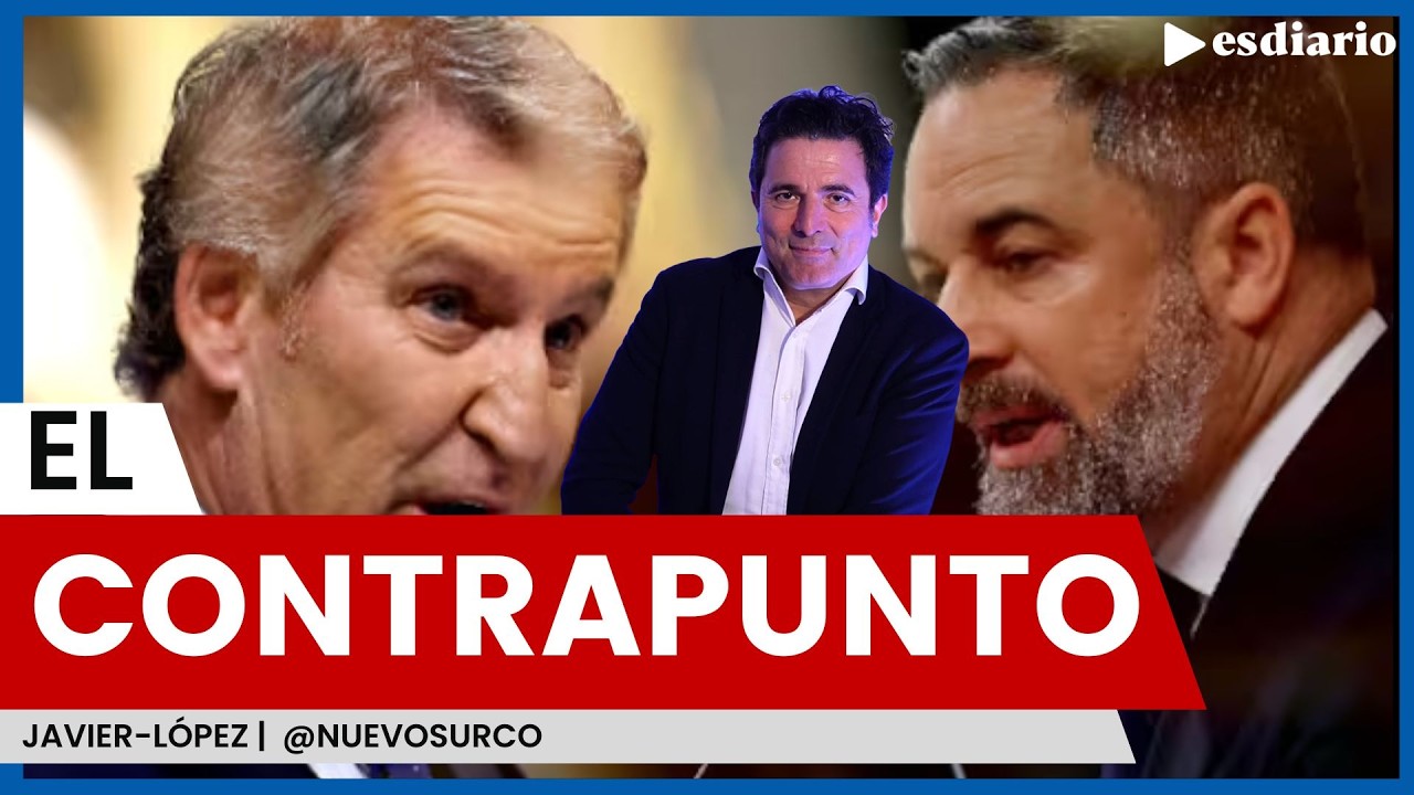 Feijóo y Abascal: ojo con lanzar las campanas al vuelo | El Contrapunto de Javier López