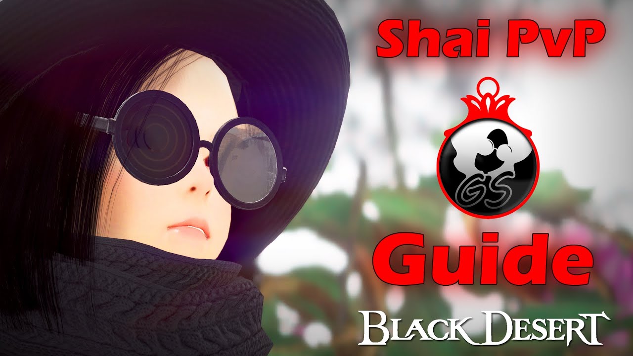 BDO:  Shai PvP Guide – cancels and tricks. EP.03