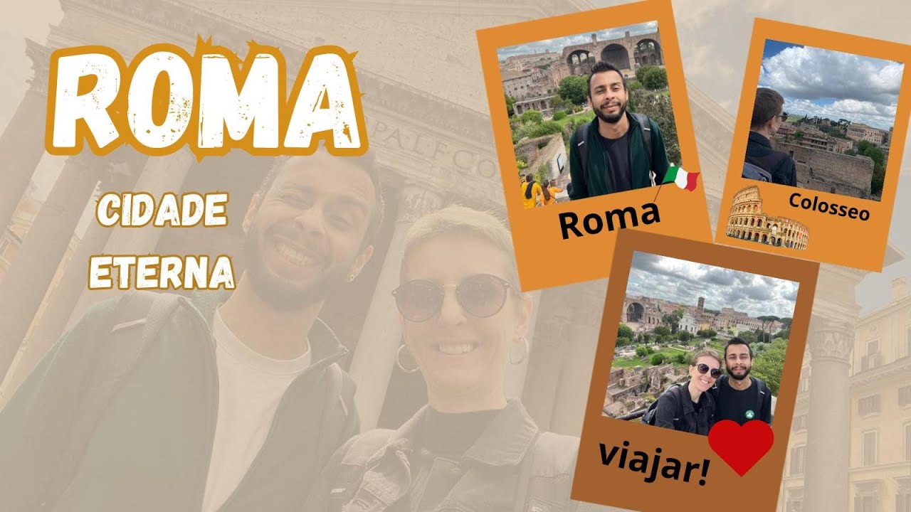 Vlog de viagem - ROMA, a cidade eterna!