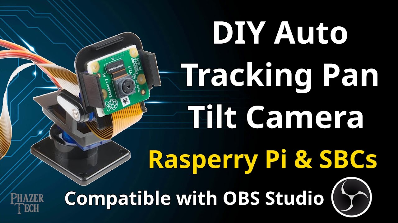Самодельная камера с функцией автоматического слежения и наклона для Raspberry Pi и одноплатных к...