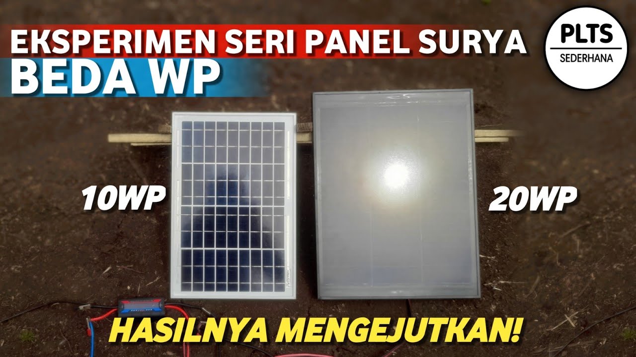 SERI PANEL SURYA BEDA WP | Hasilnya Mengejutkan