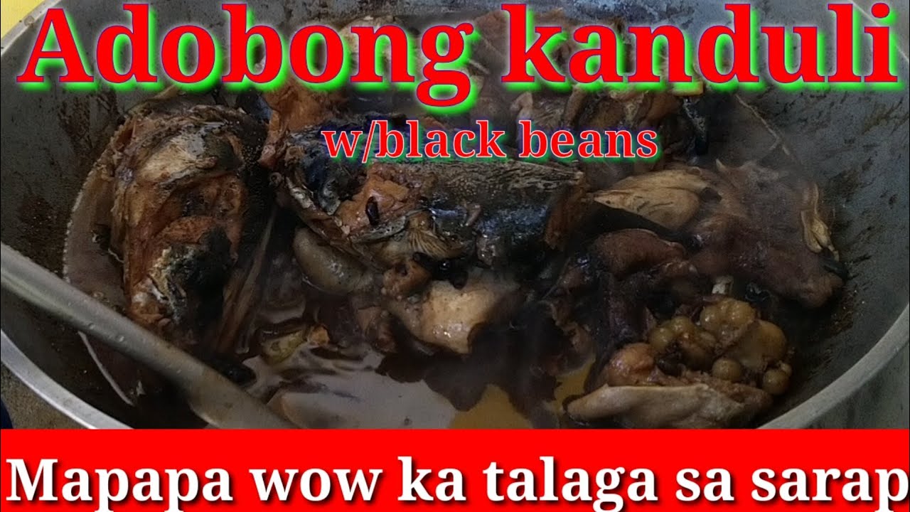 Adobong kanduli w/Black beans
