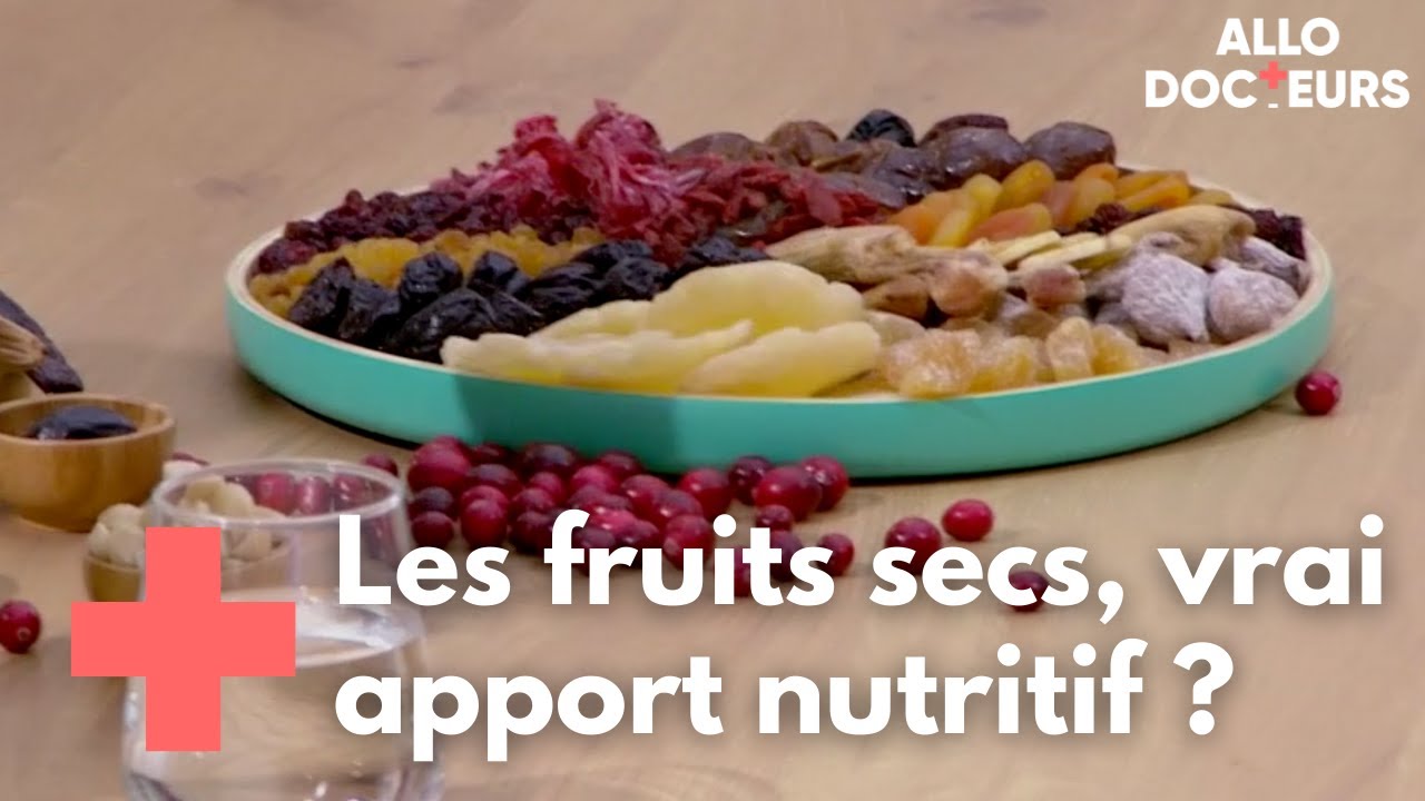 Fruits secs, fruits séchés : quel intérêt pour votre santé ? - Allo Docteurs
