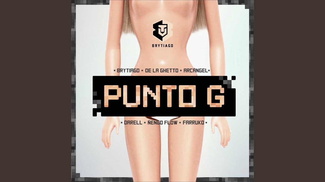 Punto G ((Remix))
