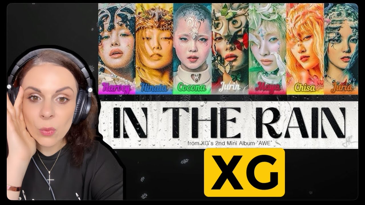 XG Reaction 'In the Rain' Lyrics and LIVE
