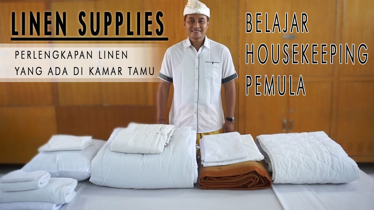 Linen Supplies,-Belajar Housekeeping Pemula,-jung de gung