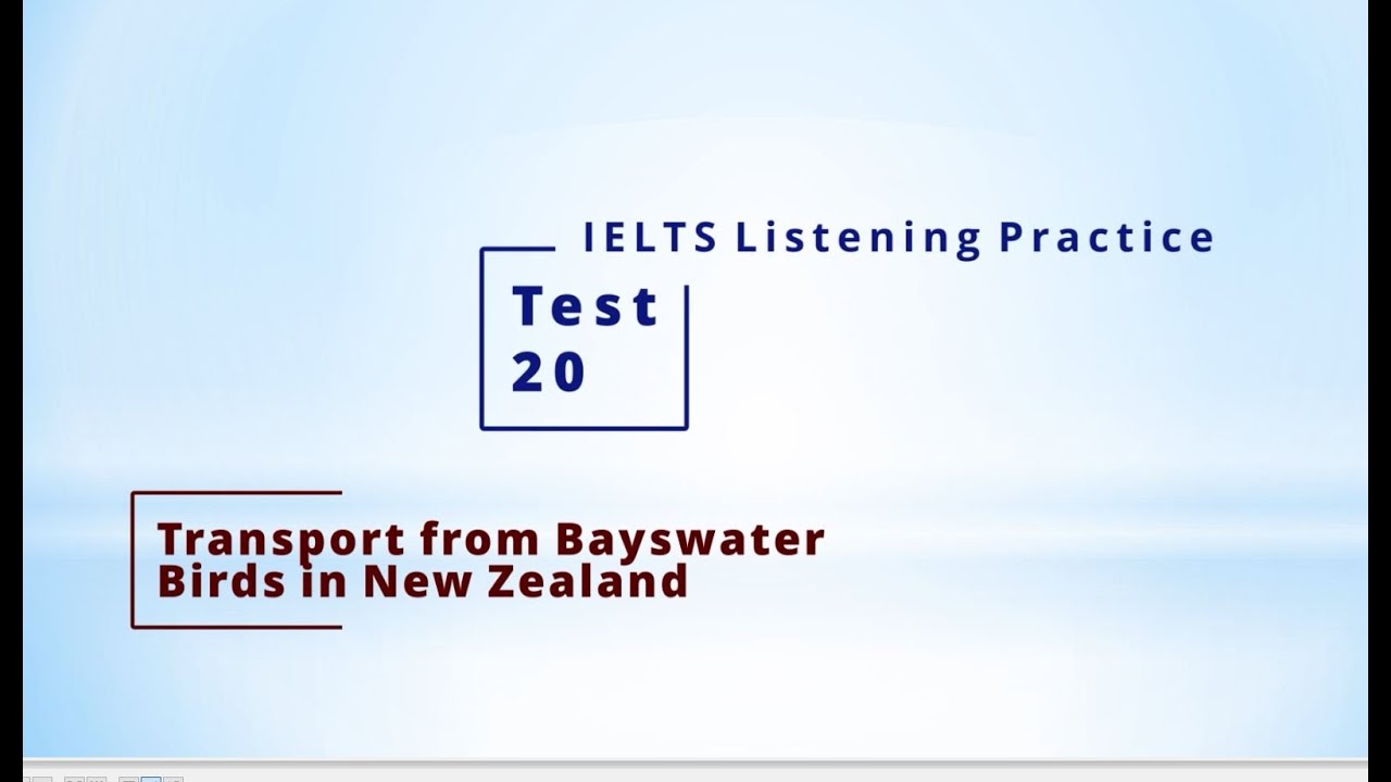 Transport From Bayswater | Test 20 | IELTS LISTENING PRACTICE | Actual listening test