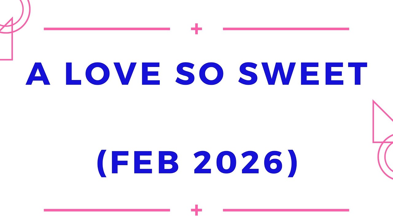 A LOVE SO SWEET (LINE DANCE DEMO 2) - FEBRUARY 2026 (VIDEO PROVIDED BY WINNIE LIM)