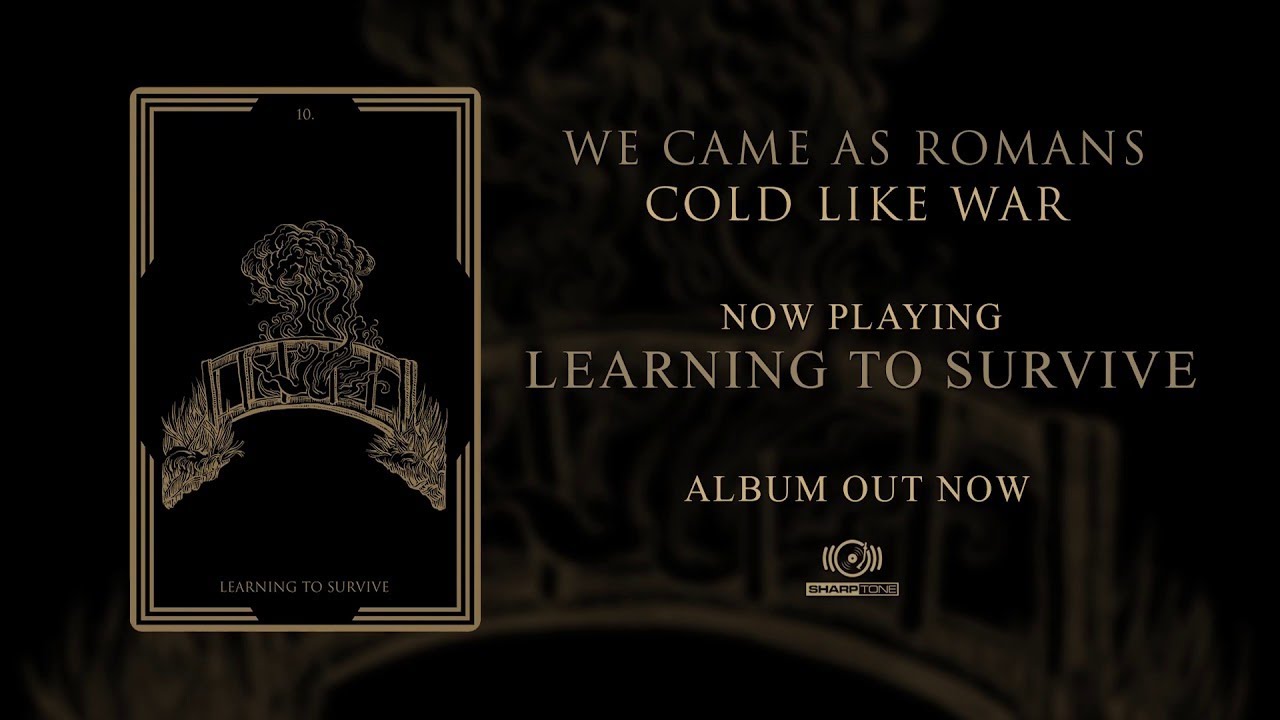 We Came As Romans - Learning To Survive (Official Audio Stream)