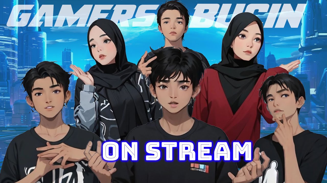 MASUK LIVE GAMERS BUCIN.....