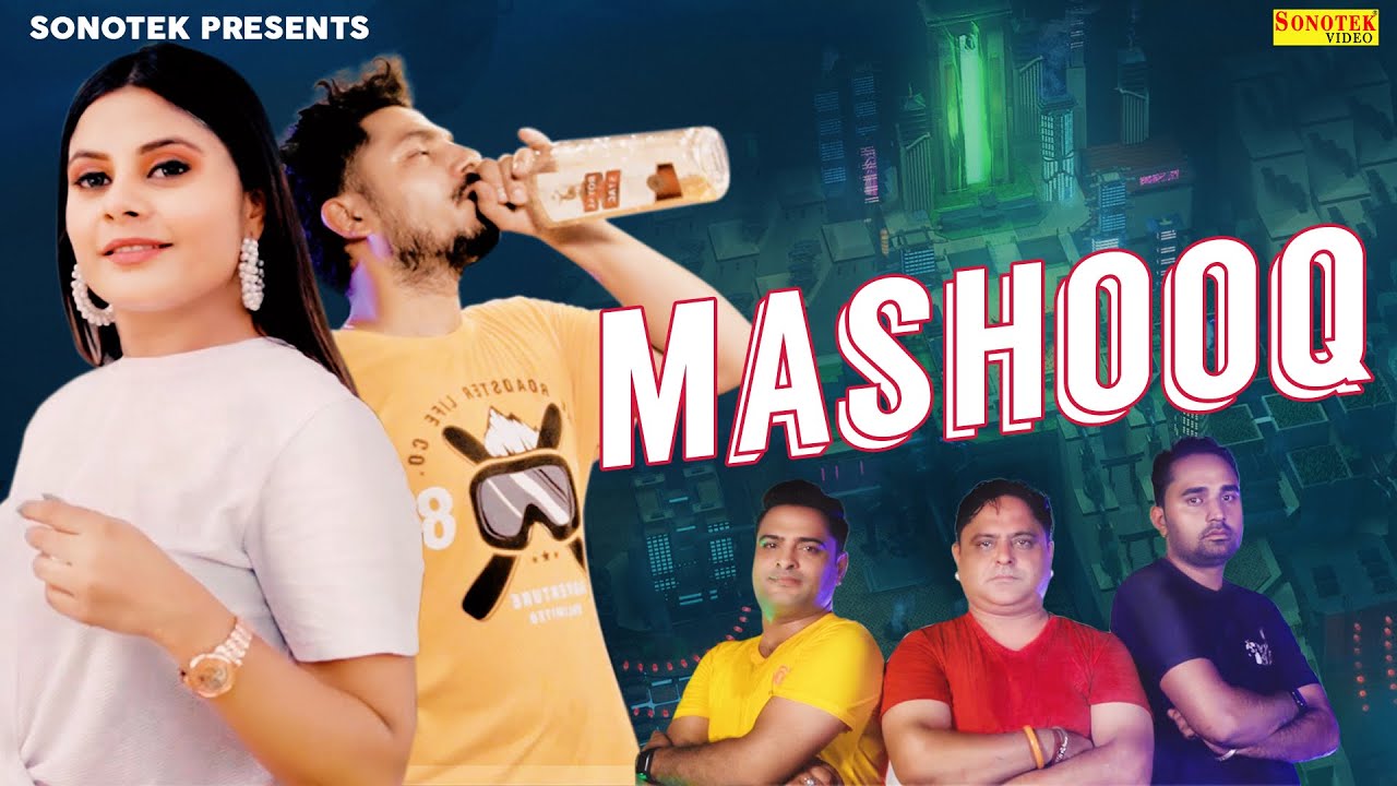 Mashooq | Tanya Dang | Charanjeet Sharma | Angrej Kumar | Aman Kumar | Chanpreet Channi | Sonotek