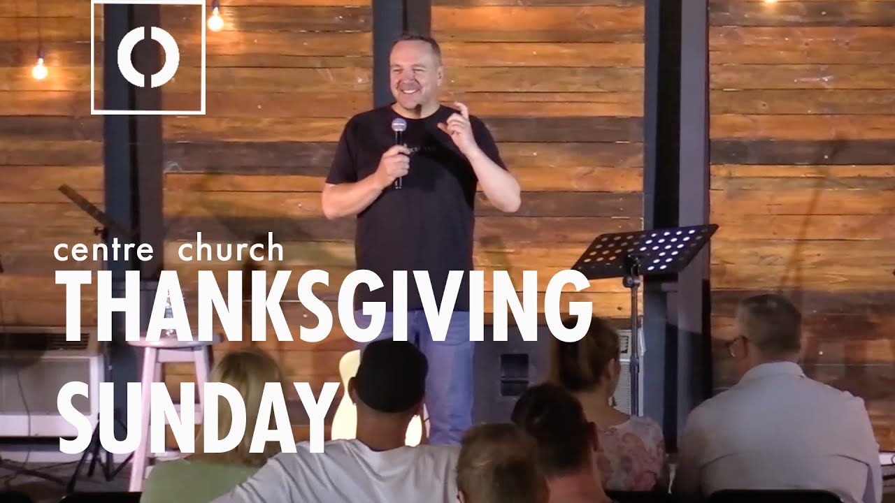 Thanksgiving Sunday | Sermon and Preaching