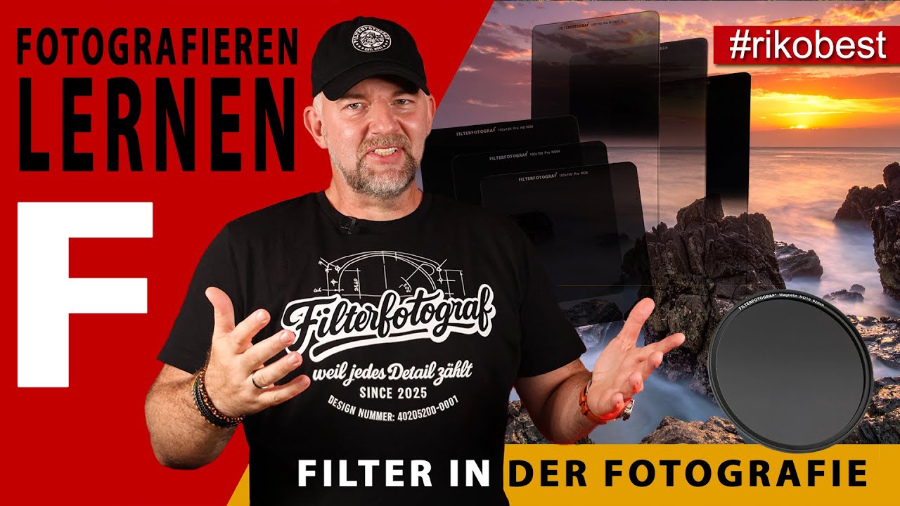 Welche Filter brauchst du wirklich in der Fotografie UV, CPL, ND, GND? Fotografierer lernen A-Z - F